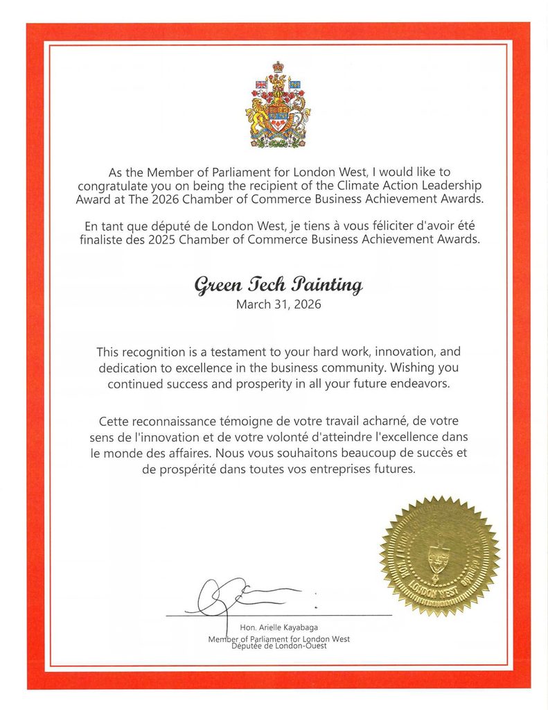  Formal congratulations to GreenTech Painting following the 2026 Climate Action Leadership Award from the Member of Parliament for London West.
